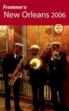 Frommer's® New Orleans 2006
